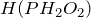 H(PH_2O_2)
