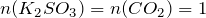 n(K_2SO_3) = n(CO_2) = 1