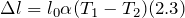 \[\Delta l=l_0\alpha (T_1-T_2)(2.3)\]