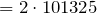 = 2 \cdot 101325