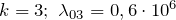 k=3;\ {\lambda}_{03}=0,6\cdot 10^6