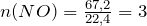 n(NO)=\frac{67,2}{22,4}=3