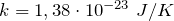 k=1,38\cdot {10}^{-23}\ {J}/{K}