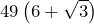49\left(6+\sqrt{3}\right)