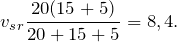 \[v_{s}_{r}\frac{20\codt (15+5)}{20+15+5}=8,4 .\]
