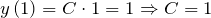 \[y\left(1\right)=C\cdot 1=1\Rightarrow C=1\]