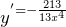 y^'=-\frac{213}{13x^4}