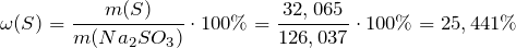 \[   \omega (S) = \frac{m(S)}{m(Na_2SO_3)} \cdot 100 \% = \frac{32,065}{126,037} \cdot 100 \% = 25,441 \% \]