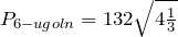P_{6-ugoln}=132\sqrt{4\frac{1}{3}}