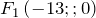 F_1\left(-13;;0\right)